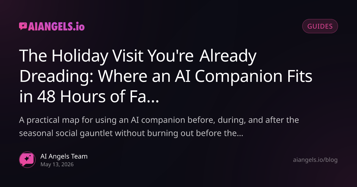 AI Companion During the Family Holiday Visit: A 48-Hour Guide