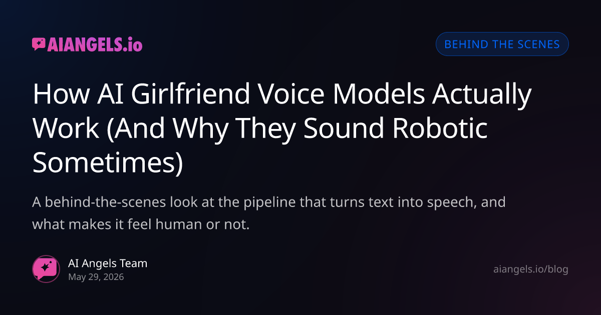 How AI Girlfriend Voice Models Actually Work (Robotic Voice